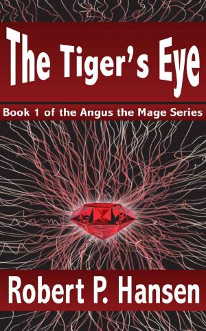 [Angus The Mage 01] • The Tiger's Eye